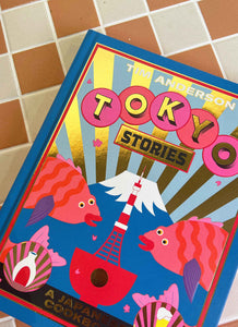Tokyo Stories Book - Tim Anderson