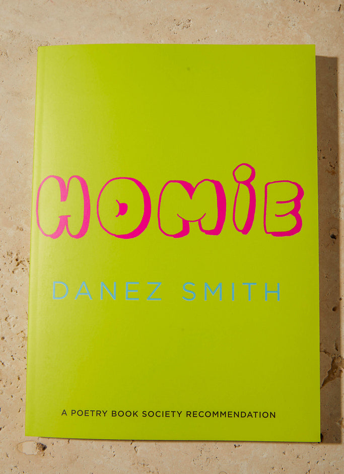 Homie - Danez Smith