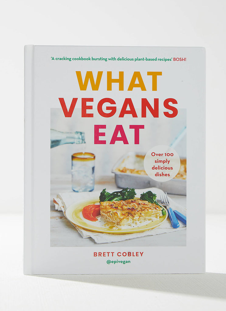 What Vegans Eat Book - Brett Cobley
