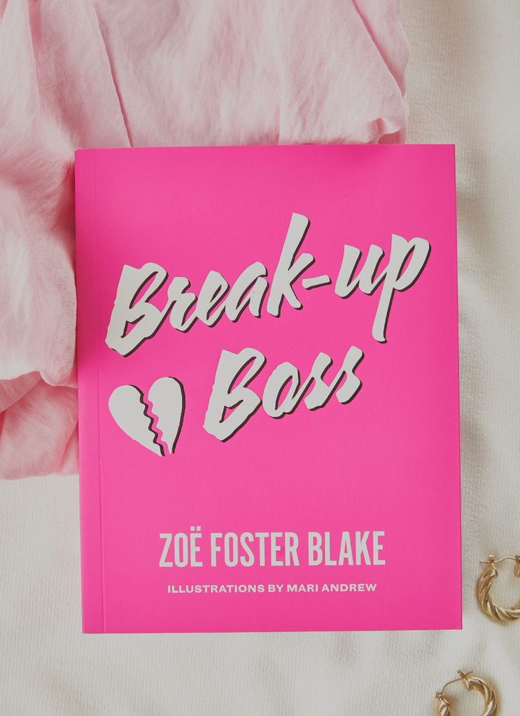 Break-up Boss - Zoe Foster Blake